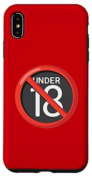 Amazon.com: iPhone XS Max No One Under Eighteen Symbol